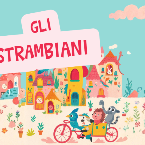 Gli Strambinari: quando le soft skills diventano storie da vivere